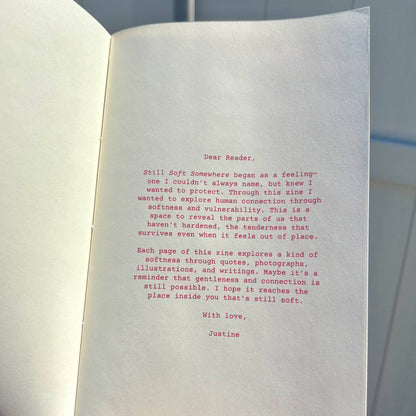 "Still Soft Somewhere" zine - Justine Veras